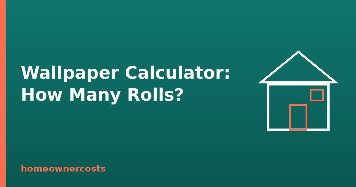 Wallpaper Calculator 2026: How Many Rolls? UK
